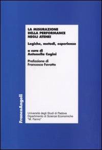 La misurazione della performance negli atenei. Logiche, metodi, esperienze - copertina