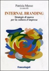 Internal branding. Strategie di marca per la cultura d'impresa - copertina