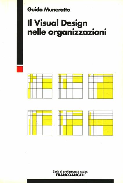 Il visual design nelle organizzazioni - Guido Muneratto - copertina