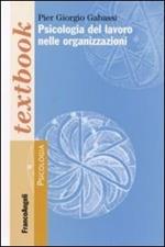 Psicologia del lavoro nelle organizzazioni