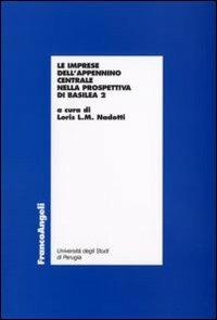 Le imprese dell'Appennino centrale nella prospettiva di Basilea 2 - copertina