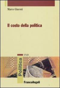 Il costo della politica - Marco Giaconi - copertina