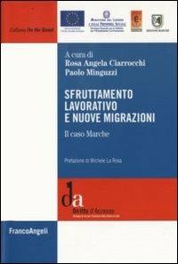 Sfruttamento lavorativo e nuove migrazioni. Il caso Marche - copertina