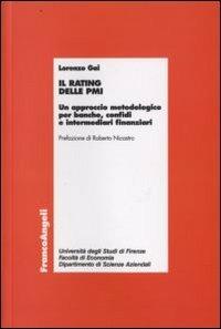 Il rating delle PMI. Un approccio metodologico per banche, confidi e intermediari finanziari - Lorenzo Gai - copertina