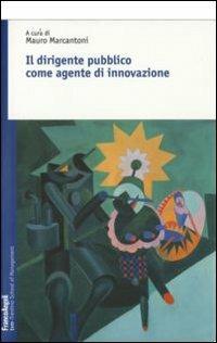 Il dirigente pubblico come agente d'innovazione - copertina