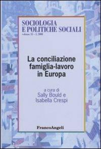 La conciliazione famiglia-lavoro in Europa - copertina