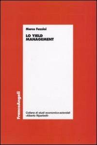 Lo yield management - Marco Fazzini - copertina