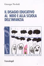 Il disagio educativo all'asilo nido e alla scuola dell'infanzia