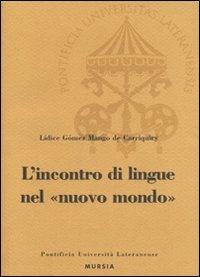 L'incontro di lingue nel nuovo mondo - Lidice Gómez Mango - copertina