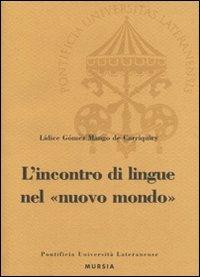 L'  incontro di lingue nel nuovo mondo - Lidice Gómez Mango - copertina