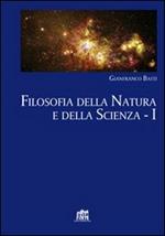 Filosofia della natura e della scienza. Vol. 1