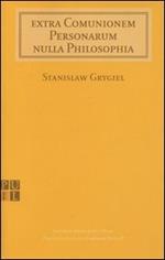 Extra comunionem personarum nulla philosophia