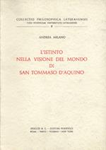 L'istinto nella visione del mondo di San Tommaso D'Aquino