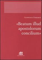Beatum illud apostolorum Concilium