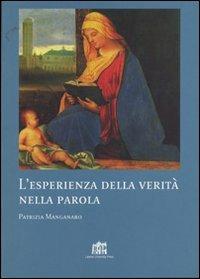 L' esperienza della verità nella parola - Patrizia Manganaro - copertina