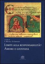 Limiti alla responsabilità? Amore e giustizia