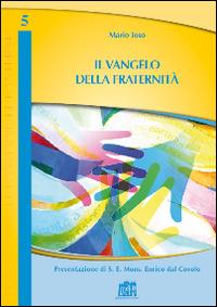Il Vangelo della fraternità - Mario Toso - copertina