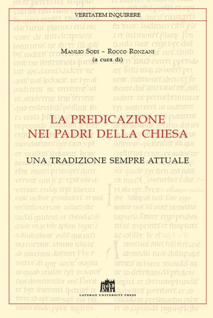 La predicazione dei padri della Chiesa. Una tradizione sempre attuale - copertina