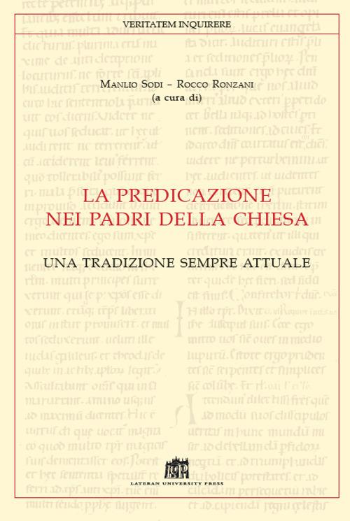 La predicazione dei padri della Chiesa. Una tradizione sempre attuale - copertina