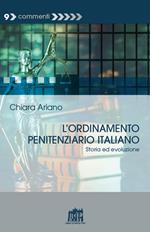 L' ordinamento penitenziario italiano. Storia ed evoluzione