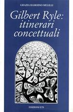 Gilbert Ryle. Itinerari concettuali