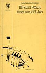 The silent passage. Itinerario poetico di W. H. Auden