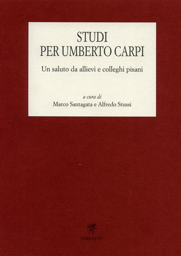 Studi per Umberto Carpi. Un saluto da allievi e colleghi pisani - copertina