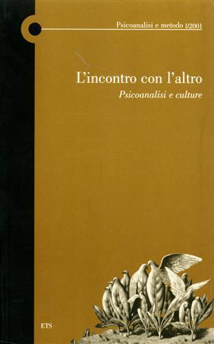 L'incontro con l'altro. Psicoanalisi e culture - copertina