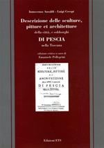 Descrizione delle sculture, pitture et architetture della città e sobborghi di Pescia nella Toscana