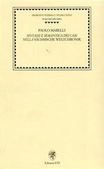 Sintassi e semantica dei casi nella Sächsische Weltchronik