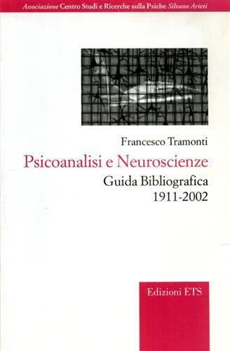 Psicoanalisi e neuroscienze. Guida bibliografica (1911-2002) - Francesco Tramonti - copertina