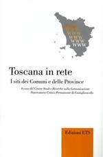 Toscana in rete. I siti dei comuni e delle province
