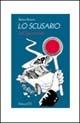 Libro Lo scusario (dell'automobilista) Barbara Bonanni
