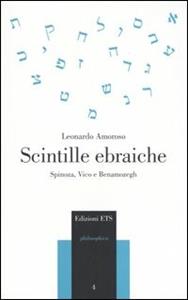 Libro Scintille ebraiche. Spinoza, Vico e Benamozegh Leonardo Amoroso