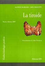 La tiroide. Quaderni di endocrinologia pratica