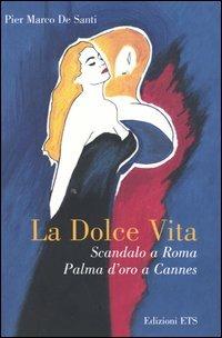 La dolce vita