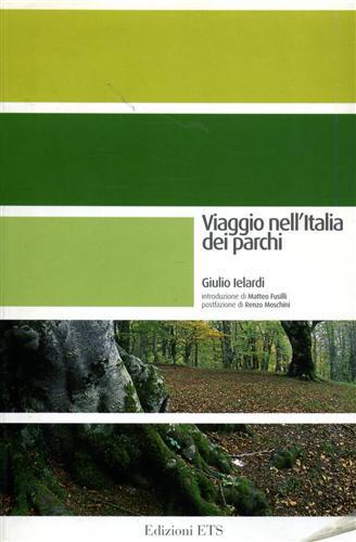 Viaggio nell'Italia dei parchi - Giulio Ielardi - copertina