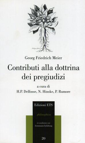 Contributi alla dottrina dei pregiudizi del genere umano - Georg F. Meier - 3