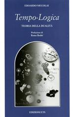 Tempo-logica. Teoria della dualità