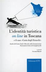 L'identità turistica on line in Toscana e il caso Costa degli Etruschi
