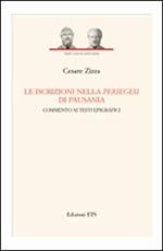 Le iscrizioni nella periegesi di Pausania. Commento ai testi epigrafici