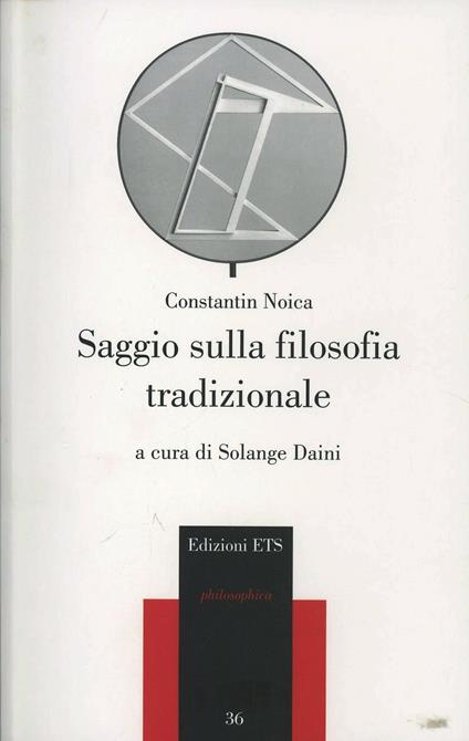 Saggio sulla filosofia tradizionale - Constantin Noica - copertina