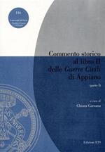 Commento storico al libro II delle «Guerre civili» di Appiano. Vol. 1
