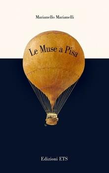 Libro Le muse a Pisa Marianello Marianelli