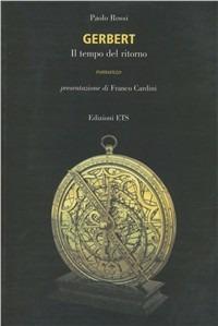 Gerbert. Il tempo del ritorno - Paolo Rossi - copertina