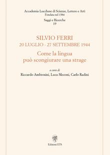 Silvio Ferri 20 luglio-27 settembre 1944
