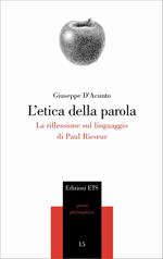 L'etica della parola. La riflessione sul linguaggio di Paul Ricoeur