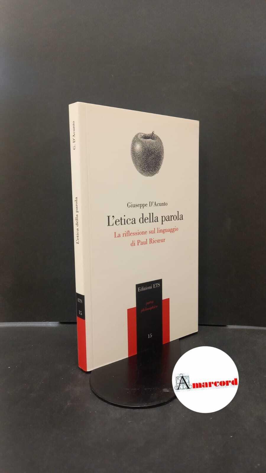 L'etica della parola. La riflessione sul linguaggio di Paul Ricoeur