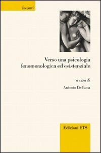 Verso una psicologia fenomenologica ed esistenziale - copertina