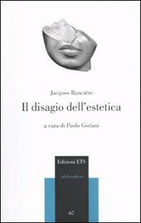 Il disagio dell'estetica - Jacques Rancière - copertina
